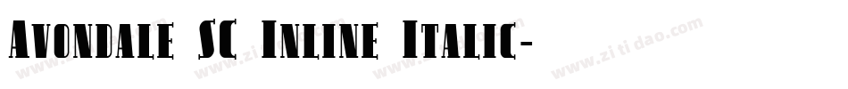 Avondale SC Inline Italic字体转换